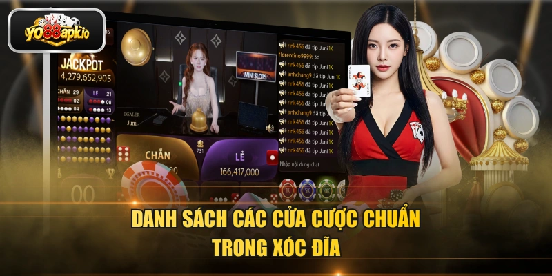 Danh sách các cửa cược chuẩn trong xóc đĩa Danh sách các cửa cược chuẩn trong xóc đĩa